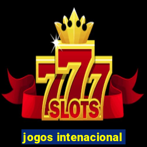 jogos intenacional